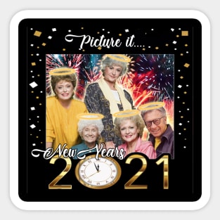 Picture It....New Years 2021 Sticker